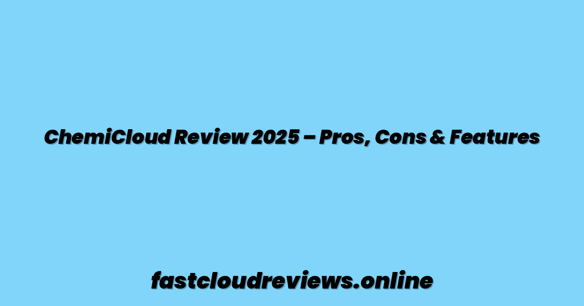 ChemiCloud Review 2025 – Pros, Cons & Features