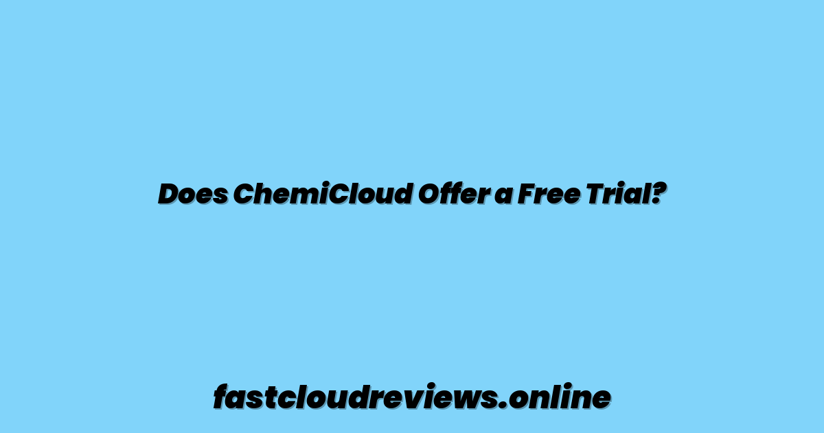 Does ChemiCloud Offer a Free Trial?
