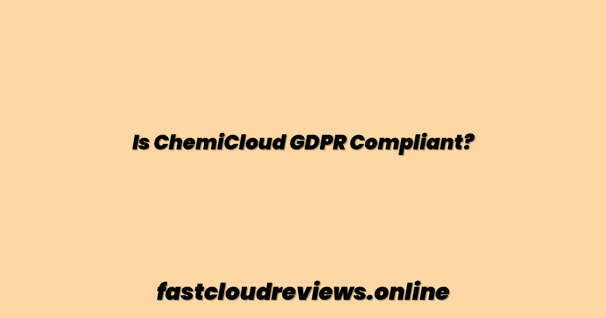 Is ChemiCloud GDPR Compliant?